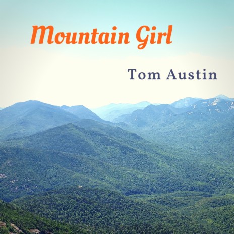 Mountain Girl | Boomplay Music