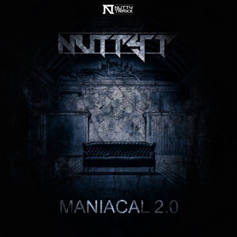 Maniacal 2.0 (Original Mix)