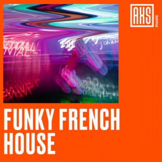Funky French House