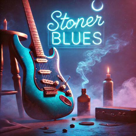 Stoner Blues