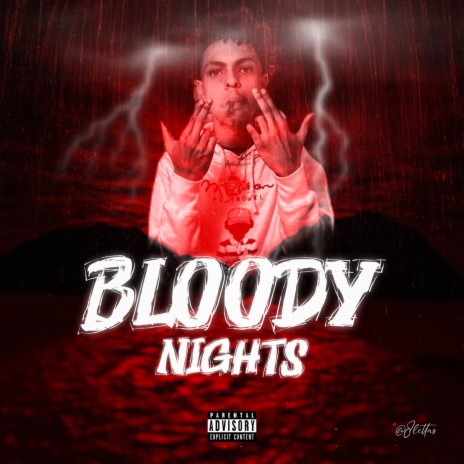 Bloody Nights | Boomplay Music