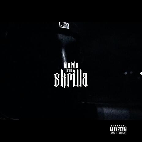 Words From Skrilla ft. Mari Darco | Boomplay Music