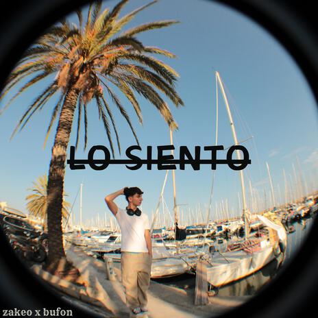 Lo Siento ft. Bufon | Boomplay Music