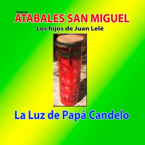 La Luz de Papa Candelo | Boomplay Music