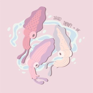 Squid Therapy lyrics | Boomplay Music