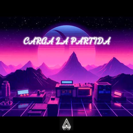 Carga La Partida (Edit) | Boomplay Music