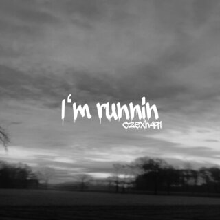 I'm Runnin