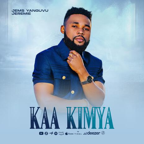 Kaa Kimya | Boomplay Music