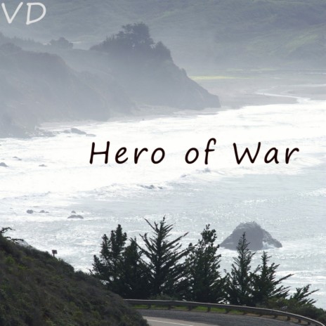 Hero of War (Trap Mix)
