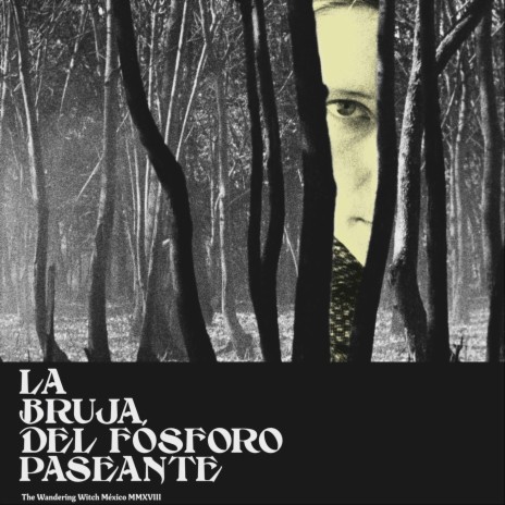 La Bruja del Fósforo Paseante | Boomplay Music