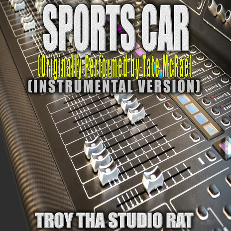 Sports Car (Originally Performed by Tate McRae) (Instrumental Version) | Boomplay Music