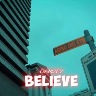 Believe lyrics | Boomplay Music