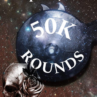 50KROUNDS