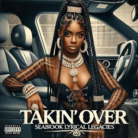 Takin' Over | Boomplay Music