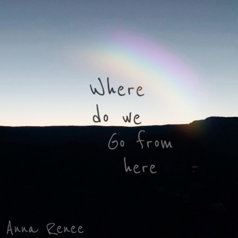 Where Do We Go From Here | Boomplay Music