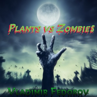 Plants Vs Zombies