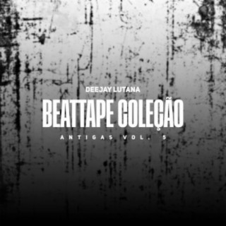 Beattape Coleção Antigas, Vol. 5