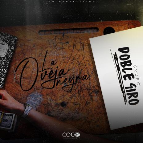 La Oveja Negra ft. Coco Music | Boomplay Music