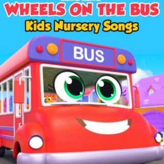 Wheels on the Bus Nursery Rhymes & Kids Songs