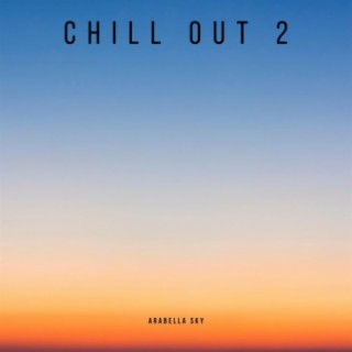 Chill out 2