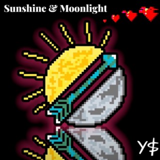 Sunshine & Moonlight