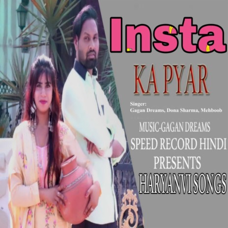 Insta Ka Pyaar ft. Dona Sharma & Mehboob | Boomplay Music