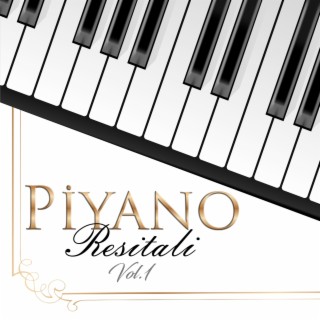 Piyano Resitali Vol.1