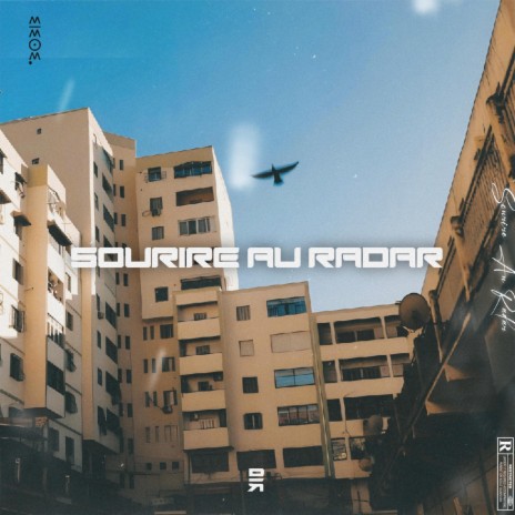 Sourire Au Radar ft. Mario 15, Khd & Lyoungside