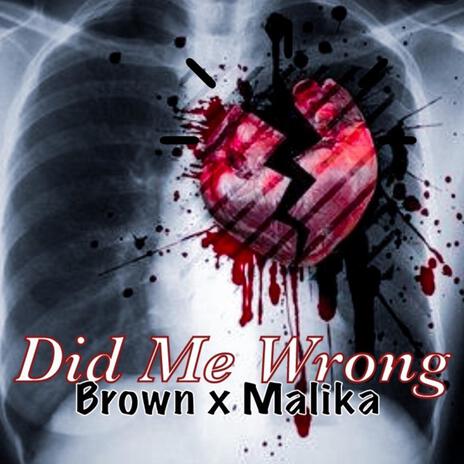 Did Me Wrong | Boomplay Music