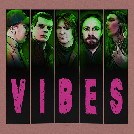 Vibes ft. Rentnerboy, Augenringemann, Arvid Morello & MC Waldschrat | Boomplay Music