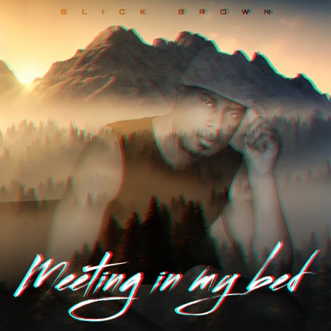 Meeting In My Bed | Boomplay Music