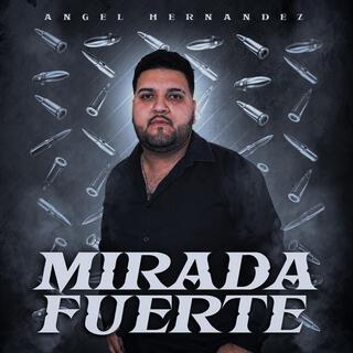 Mirada Fuerte