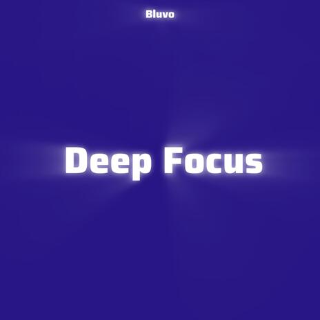 Deep Focus | Boomplay Music