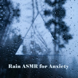 Rain ASMR for Anxiety: Maximum Relaxation (Personal Attention)