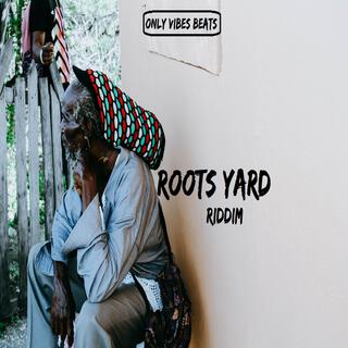 Roots Yard Riddim (Instrumental)