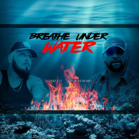 Breathe Under Water | Boomplay Music