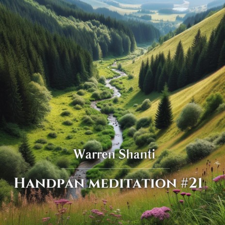 Handpan Meditation #21 (3D Audio) | Boomplay Music