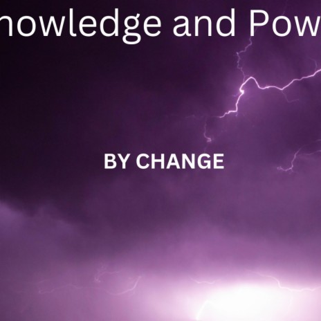 Knowledge and Power | Boomplay Music