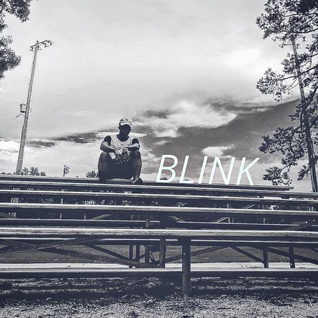 Blink | Boomplay Music