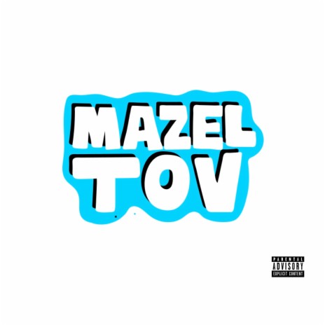 Mazel Tov ft. Gormay & Porche | Boomplay Music