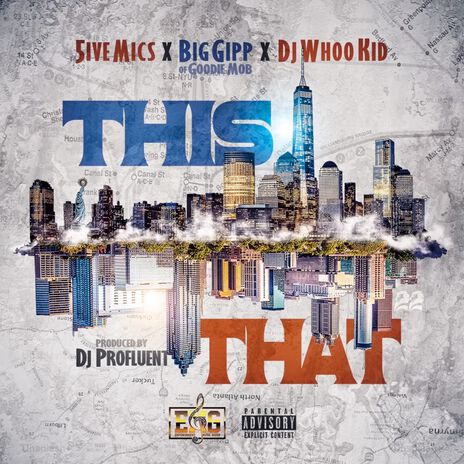 This That ft. DJ Whoo Kid & Big Gipp | Boomplay Music