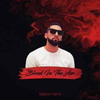 Blood in the Air lyrics | Boomplay Music