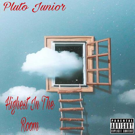 Highest In The Room (Remastered) | Boomplay Music