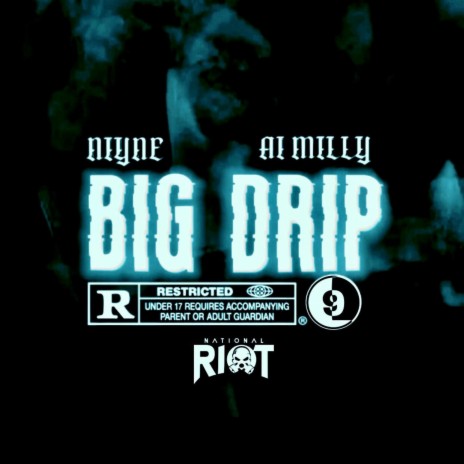 BIG DRIP ft. Ai Milly | Boomplay Music