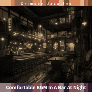 Comfortable Bgm in a Bar at Night