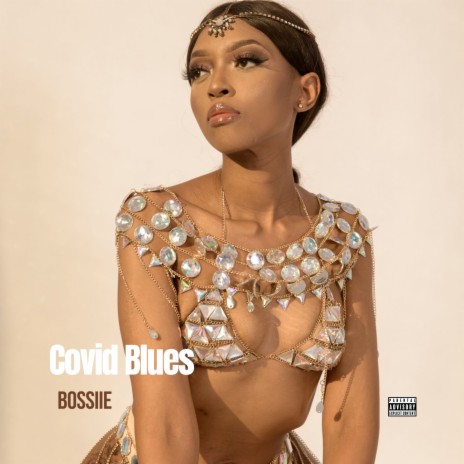 Covid Blues | Boomplay Music
