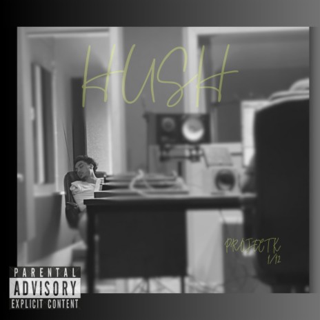 HUSH | Boomplay Music
