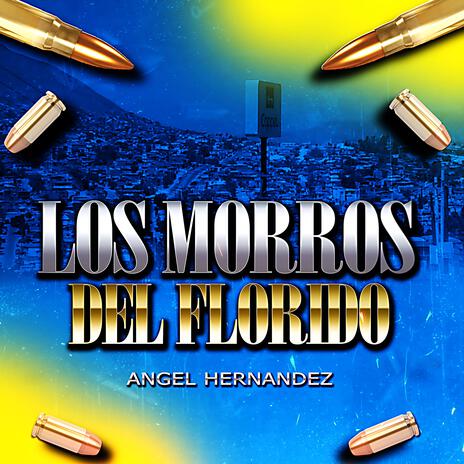 Los Morros Del Florido | Boomplay Music