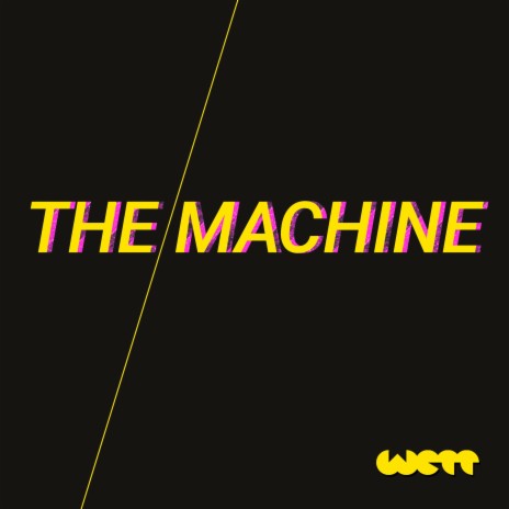 The Machine | Boomplay Music