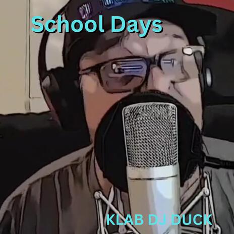 School Days | Boomplay Music